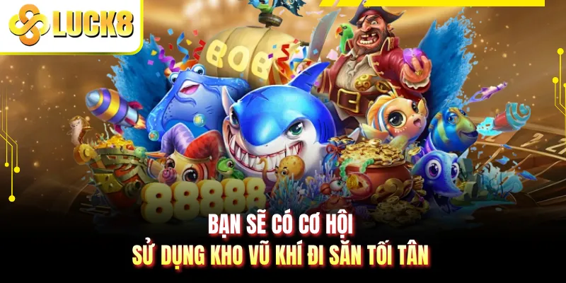 Bạn sẽ có cơ hội sử dụng kho vũ khí đi săn tối tân