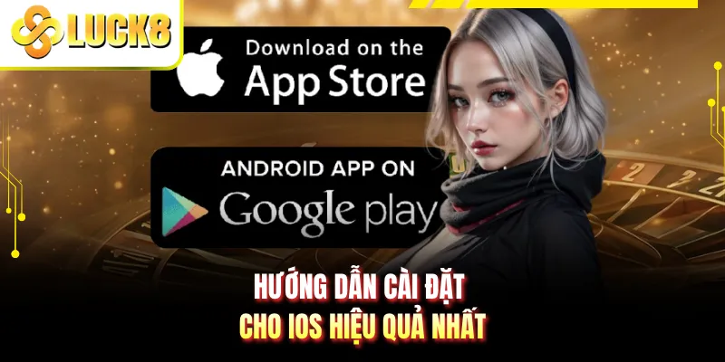 Hướng dẫn cài đặt cho iOS hiệu quả nhất